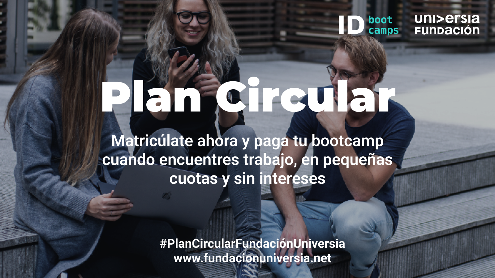 Plan Circular - ID Bootcamps con Fundación Universia